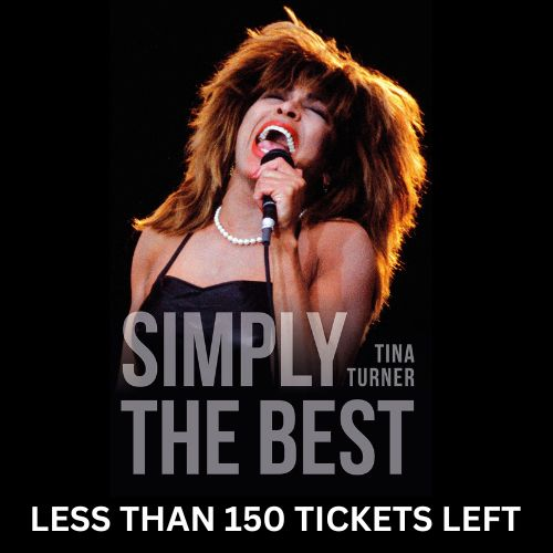 Simply The Best - An Evening with Tina